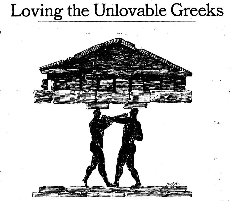Loving the Unlovable Greeks
